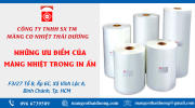 Điểm qua những ưu điểm tuyệt vời của màng nhiệt trong in ấn